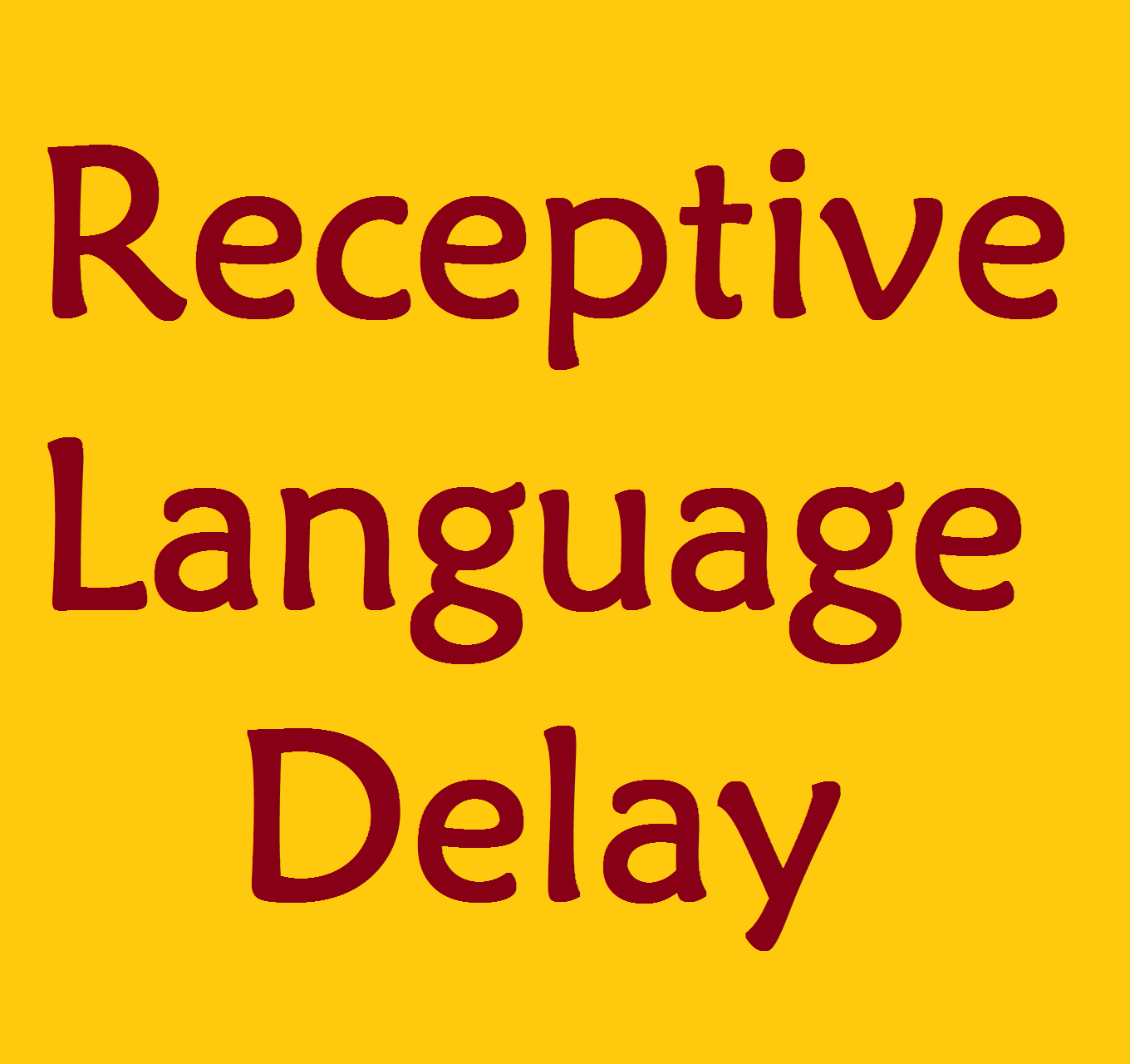 Receptive Language Delay Speech And Language Kids