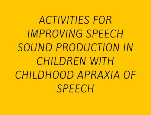 Treating Children With Childhood Apraxia Of Speech