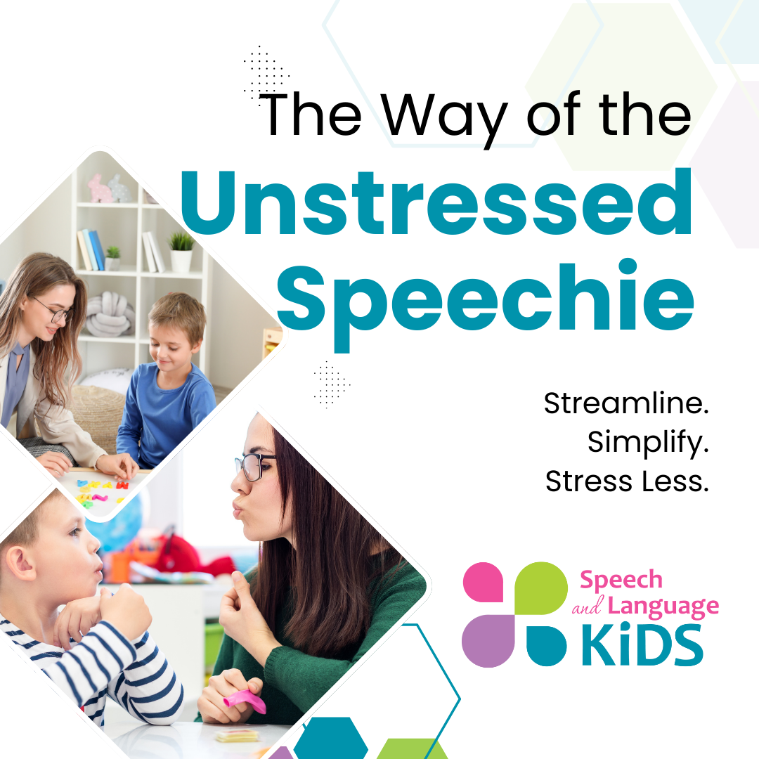 The way of the unstressed speechie - speech therapy without tears